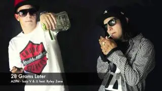 AZPN feat. Ryley Zane - 28 Grams Later