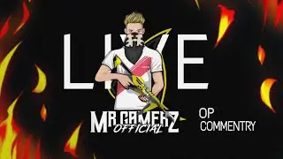 FUN TALK LIVE...MR GAMERZ OFFICIAL