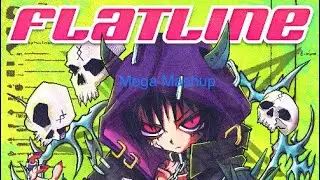 Bossfight - Flatline [JAWNON Mega Mashup]