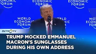 Trump: I Watched Macron Yesterday With Those Beautiful Sunglasses... What Happened?