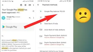 Refund success but money not received in playstore wallet | Google playstore balance add problem |