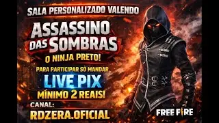 🔴free fire  SALA PERSONALIZADA AO VIVO 🔥 ASSASSINO DAS SOMBRAS 🥷 | LIVE PIX A PARTIR DE R$2