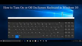 Turn On Virtual Keyboard on your Computer Windows under One Minute (2021)
