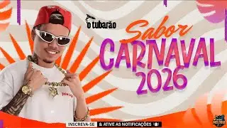 O TUBAR&Atilde;O 2026 - EP SABOR CARNAVAL 2026 - M&Uacute;SICAS NOVAS 2026 - ALTA QUALIDADE PRA PARED&Atilde;O 