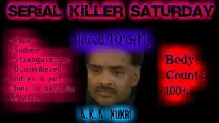 Serial Killer Saturday - Javed  IQBAL