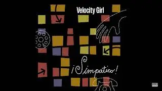 Velocity Girl: Your Silent Face - Your Silent Face single (2025 Remaster) [Official Audio]