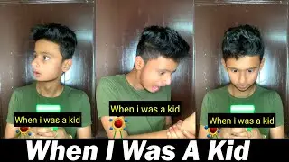When I Was A Kid | Part - 1 | Chimkandi