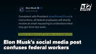 Social media post from Elon Musk sparks confusion amongst federal workers