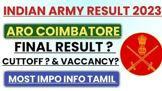 INDIAN ARMY | ARO COIMBATORE 🎯 FINAL RESULT 🔥 EXPECTED CUTTOFF? | VACCANCY ? TAMIL #arocoimbatore