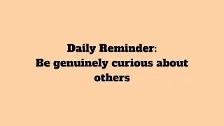 Be genuinely curious about others #Shorts