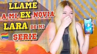 LLAMO A MI EX NOVIA!! (LARA) La persona REAL de mi pasado