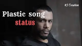 Plastic - Dino James Whatsapp status | latest Rap song 2021  | KS Creation