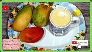 🥭 ATOLE DE MANGO 😋  RECETAS TIA LETY🇲🇽💘
