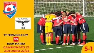 Team Ticino Femminile U17 VS Team Matro (Campionato C1 Autunno 22/23)