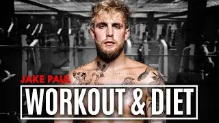 Jake Paul&acute;s Diet & Workout Plan || Train and Eat like Jake Paul || Celebrity Workout