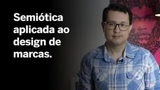 Semi&oacute;tica aplicada ao design de marcas.