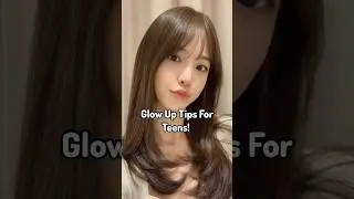 Glow up tips for teens #aesthetic  #tipsforteens #beauty #beautytips #ytshorts #shorts #viral