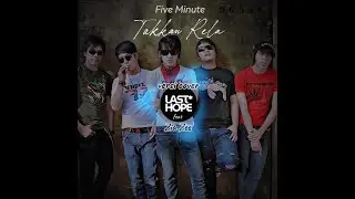 FIVE MINUTE  - TAKKAN RELA cover FEAT ZIA ZEE