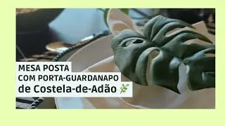 Mesa Posta com Porta-Guardanapo de Costela-de-Adão