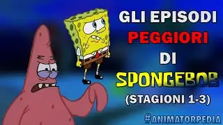 I PEGGIORI EPISODI DI SPONGEBOB - STAGIONI 1-2-3