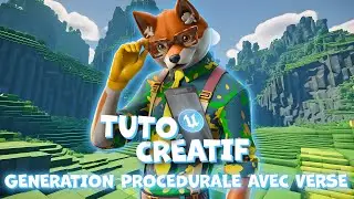 GENERATION PROCEDURALE avec VERSE dans l'UEFN ! - Tuto Cr&eacute;atif