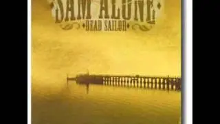 Sam Alone - Missing You