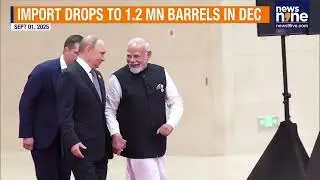 India’s Russian Crude Imports Drop 29%, Hit Lowest Level Since Price Cap Policy | News9
