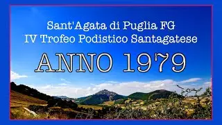 1979 QUARTO Trofeo Podistico a Sant'Agata di Puglia FG