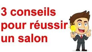 Comment réussir un salon ? - Marc Lionel Gatto