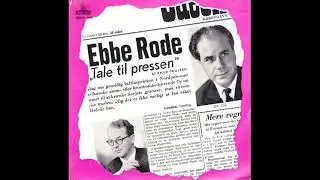 Ebbe Rode - Tale til Pressen