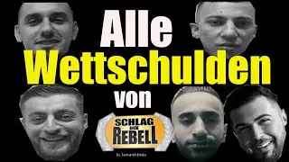Alle Wettschulden von ►SCHLAG DEN REBELL◄mit KC Rebell,Jasko,Pa Sports,Summer Cem