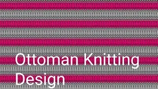 Ottoman Knitting Design