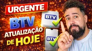 🚨 BTV VOLTOU A FUNCIONAR? BTV ATUALIZA&Ccedil;&Atilde;O DE HOJE