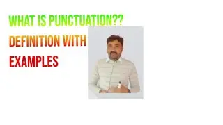 Punctuation || Definition with examples. by Mukhtiar Fareed.