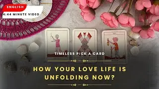 What Is Unfolding In Your Love Life 💕⃝🕊️ 💕⃝🕊️🥀#lovetarot #timelessreading #pickacard @444curlyshorts