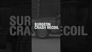 Surgeon - Crash Recoil (Trailer) #shorts