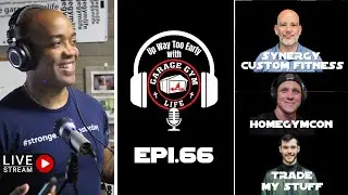 Up Way Too Early with Garage Gym Life and Synergy Custom Fitness, HomeGymCon and Commplace