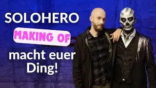 Solohero - Kurzfilm making of (Traumverwirklichung)