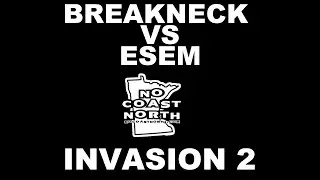 Esem vs Breakneck - No Coast North | #Invasion2