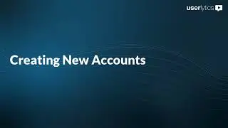 Userlytics: Creating New Accounts