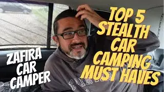 Top 5 Stealth Car Camping Essentials - Vauxhall Zafira Stealth Car Camping Must Haves