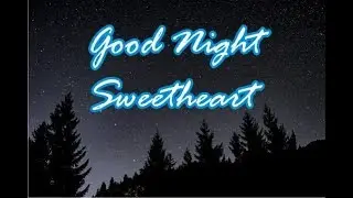 Good night message to my sweetheart, Quotes, Wishes, Greetings - Good night Darling
