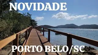 NOVIDADE EM PORTO BELO/SC