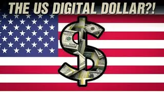 America Is Creating A Digital Dollar To Replace Bitcoin?!