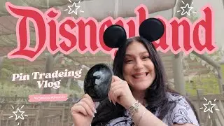 Pin Trading At Disneyland: Disney Vlog. Star Wars Merch, Hungry Bear & More!