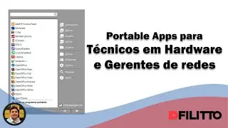PortableApps para t&eacute;cnicos em manuten&ccedil;&atilde;o de Hardware e Gerentes de redes
