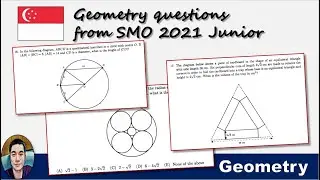 Geometry questions from SMO2021 Junior