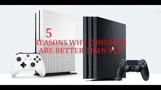 5 reasons consoles are better than pcs