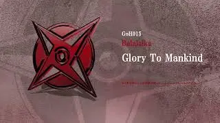Balalaika - Glory To Mankind