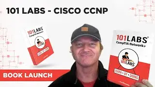 101 Labs - Cisco CCNP [Book Launch]